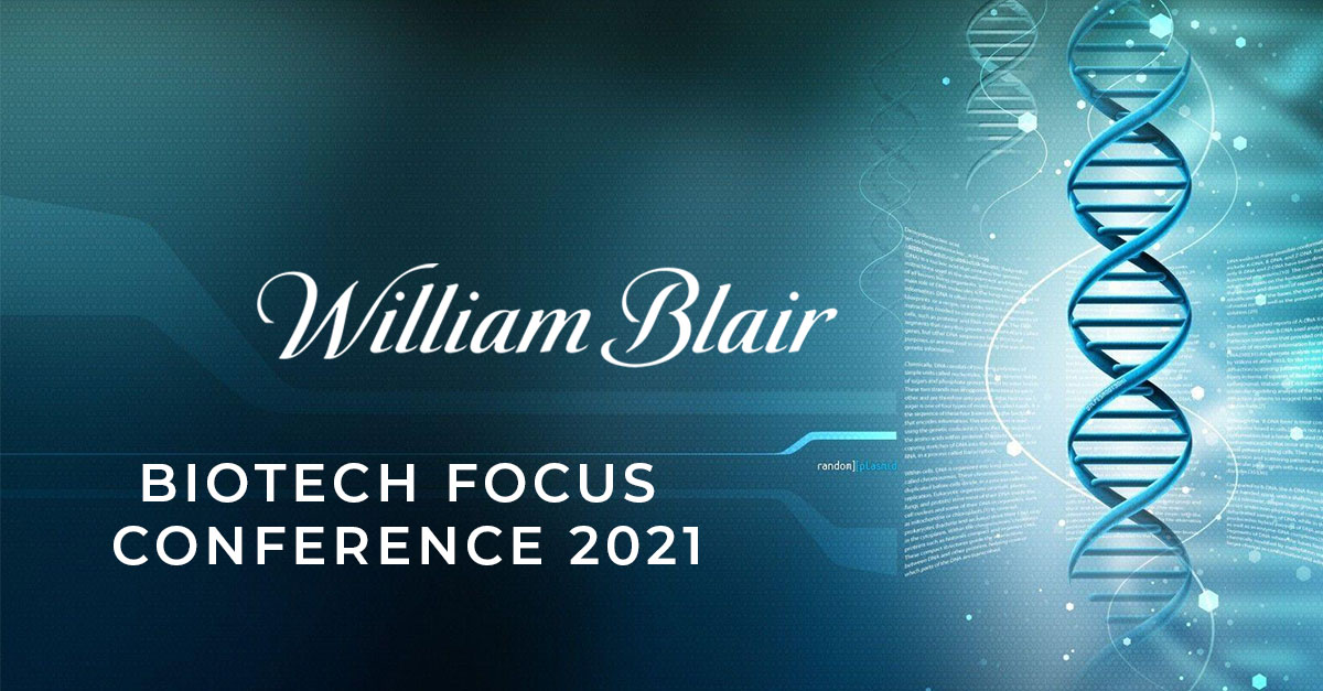 Presenters Announced for 2021 William Blair Biotech Conference